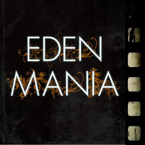 EdenMania - Varie